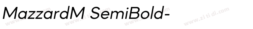 MazzardM SemiBold字体转换